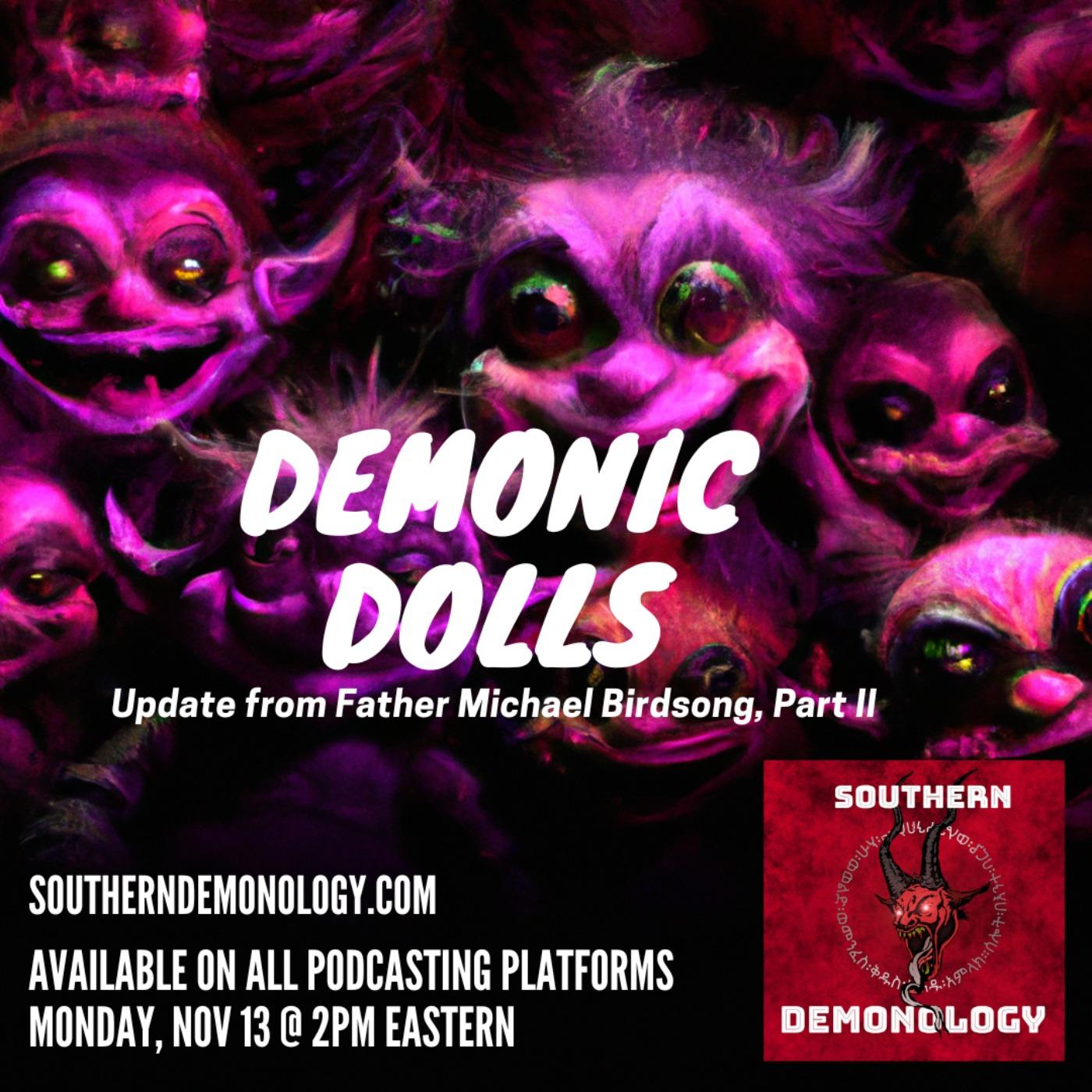 Demonic Dolls Part II