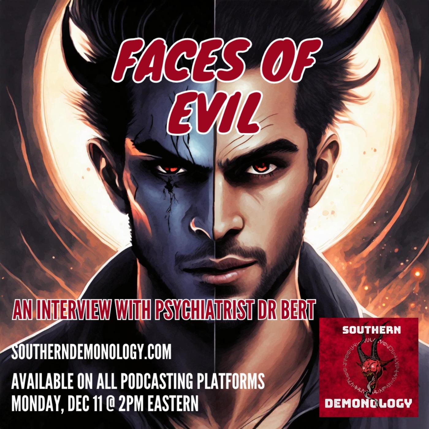 Faces of Evil